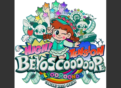BEYOOOOONDS CONCERT 2026 SPRING [HIGH! TENSION BEYOSCOOOOOPE]