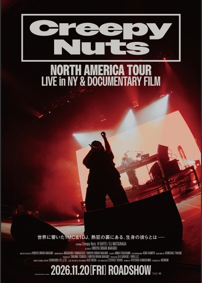 Creepy Nuts - NORTH AMERICA TOUR: LIVE in NY & DOCUMENTARY FILM