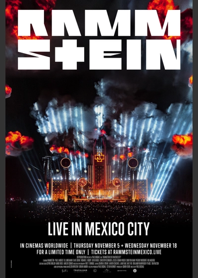 Rammsteinライヴ・フィルム『Live in Mexico City』 全国一夜限定_炎上上映