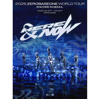 2026 ZEROBASEONE WORLD TOUR [HERE&NOW] ENCORE IN SEOUL