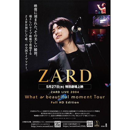 ZARD LIVE 2004 What a beautiful moment Tour Full HD Edition