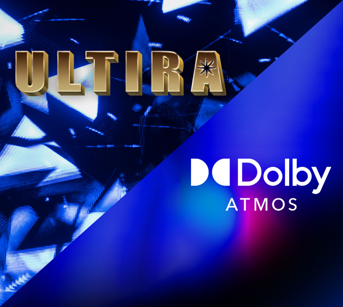ULTIRA × Dolby Atmos