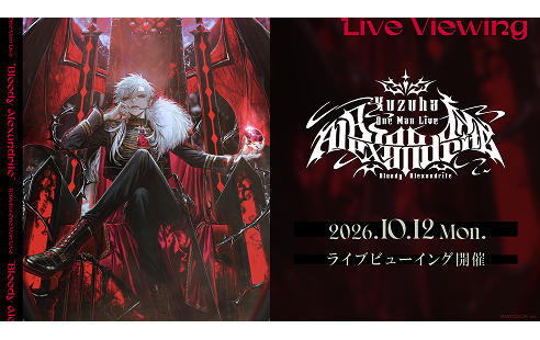 Kuzuha One-Man Live Bloody Alexandrite