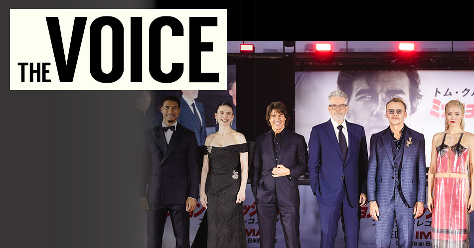 THE VOICE｜『ミッション：インポッシブル／ファイナル・レコニング』ジャパンプレミア＆来日記者会見