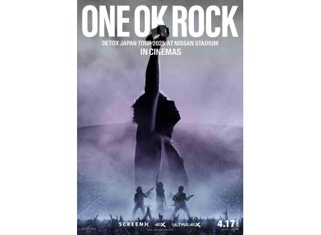 ONEOKROCK DETOXJAPANワンオク2025 ONE OK ROCK DETOX JAPAN TOUR 2025 AT NISSAN STADIUM IN CINEMAS