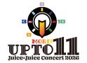 Juice=Juice Concert 2026 UP TO 11 MORE！ MORE！